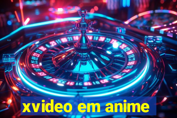 xvideo em anime